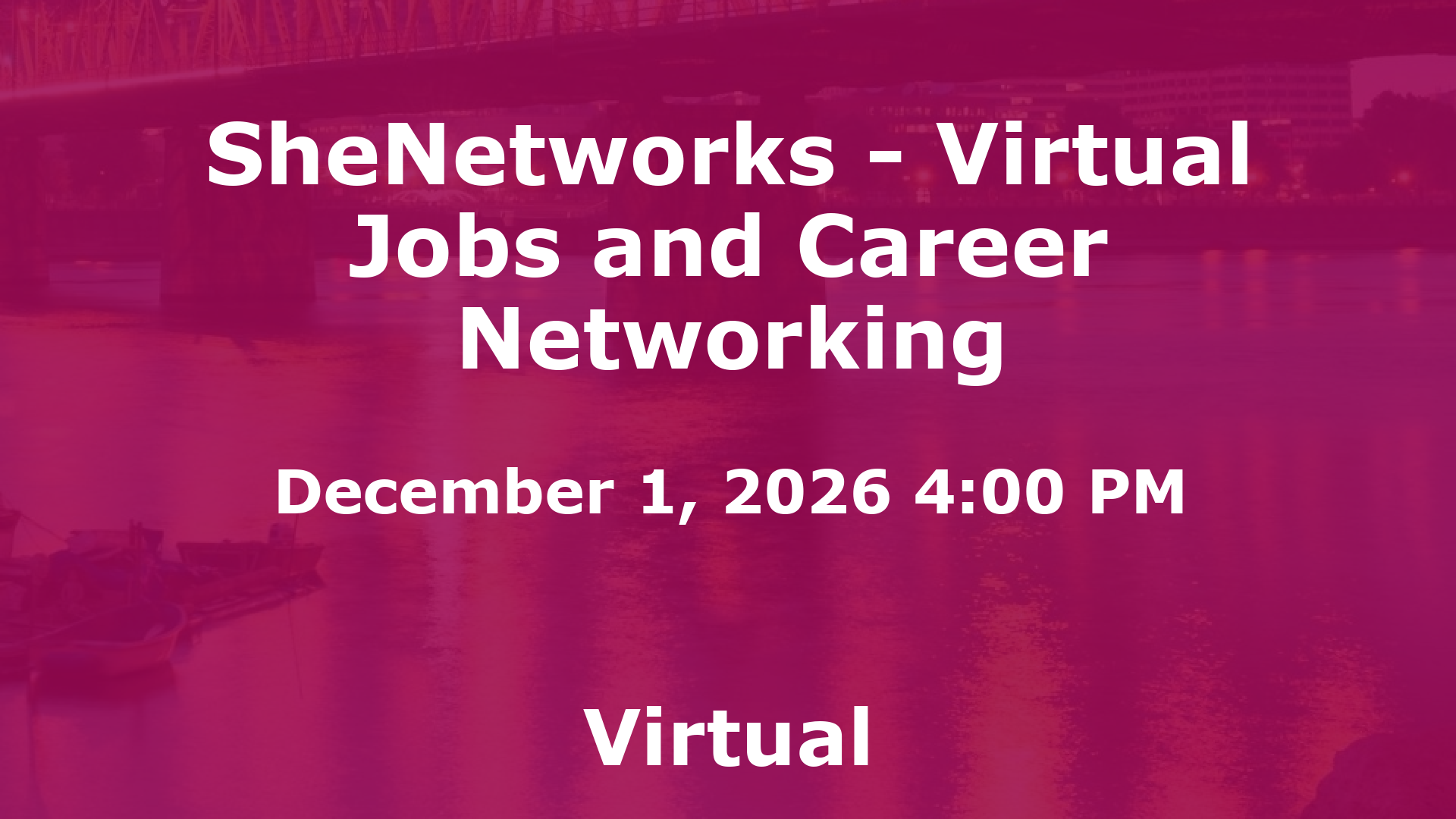 SheNetworks - Virtual Jobs and Career Networking event image